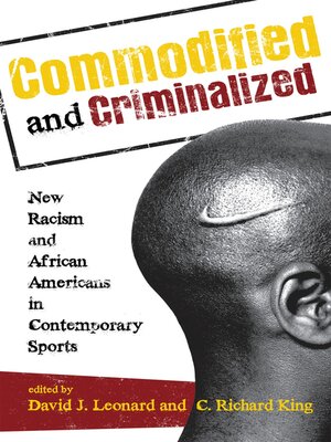 cover image of Commodified and Criminalized